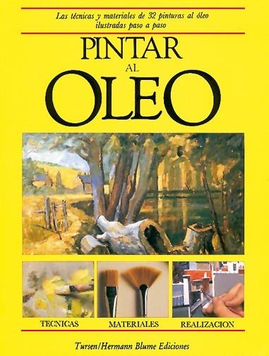 PINTAR AL OLEO. | 9788487756504 | Llibreria Drac - Librería de Olot | Comprar libros en catalán y castellano online