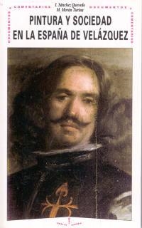 PINTURA Y SOCIEDAD EN LA ESPAÐA DE VELAZQUEZ | 9788446009610 | SANCHEZ QUEVEDO, I. | Llibreria Drac - Llibreria d'Olot | Comprar llibres en català i castellà online