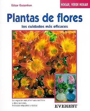 PLANTAS DE FLORES.LOS CUIDADOS MAS EFICACES | 9788424124830 | GUGENHAN | Llibreria Drac - Llibreria d'Olot | Comprar llibres en català i castellà online