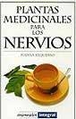 PLANTAS MEDICINALES PARA LOS NERVIOS | 9788479012953 | EZQUERRO, SUSANA | Llibreria Drac - Librería de Olot | Comprar libros en catalán y castellano online