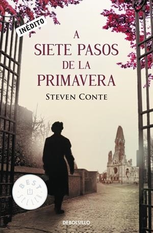 A SIETE PASOS DE LA PRIMAVERA | 9788499081236 | CONTE, STEVEN | Llibreria Drac - Librería de Olot | Comprar libros en catalán y castellano online