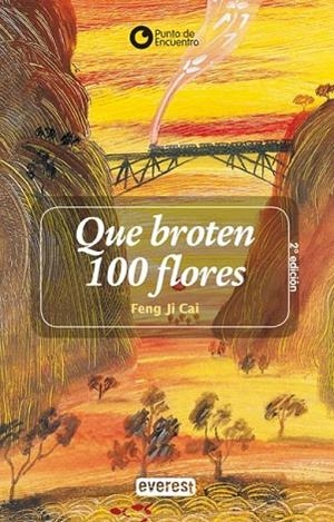 QUE BROTEN 100 FLORES | 9788424159641 | JI CAI, FENG | Llibreria Drac - Llibreria d'Olot | Comprar llibres en català i castellà online