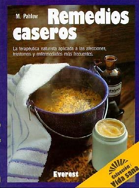 REMEDIOS CASEROS 1 | 9788424122485 | PAHLOW | Llibreria Drac - Llibreria d'Olot | Comprar llibres en català i castellà online