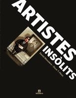 ARTISTES INSOLITS | 9788424631239 | MONEDERO, DANIEL; PEREZ, OSCAR T. | Llibreria Drac - Llibreria d'Olot | Comprar llibres en català i castellà online