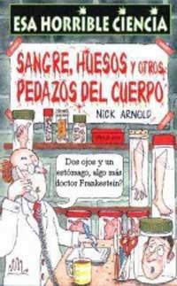 SANGRE, HUESOS Y OTROS PEDAZOS DEL CUERPO | 9788427220515 | Llibreria Drac - Librería de Olot | Comprar libros en catalán y castellano online