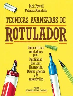 TECNICAS AVANZADAS DE ROTULADOR | 9788487756283 | Llibreria Drac - Librería de Olot | Comprar libros en catalán y castellano online