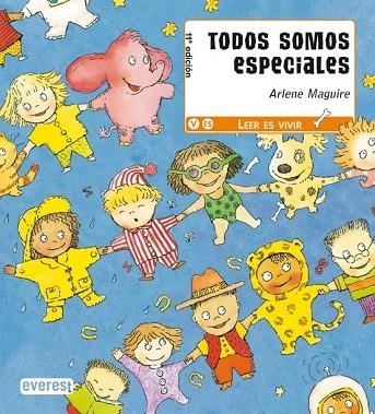 TODOS SOMOS ESPECIALES | 9788424131814 | MAGUIRE, ARLENE | Llibreria Drac - Librería de Olot | Comprar libros en catalán y castellano online