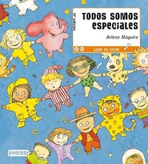 TODOS SOMOS ESPECIALES | 9788424131814 | MAGUIRE, ARLENE | Llibreria Drac - Librería de Olot | Comprar libros en catalán y castellano online