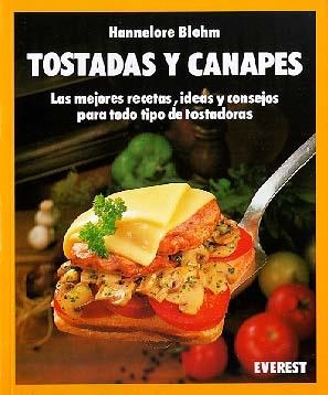 TOSTADAS Y CANAPES | 9788424122638 | Llibreria Drac - Librería de Olot | Comprar libros en catalán y castellano online