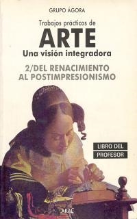 TRABAJOS PRACTICOS DE ARTE.UNA VISION INTEGRADORA | 9788476006436 | Llibreria Drac - Llibreria d'Olot | Comprar llibres en català i castellà online