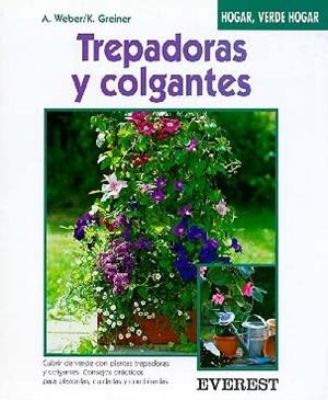 TREPADORAS Y COLGANTES | 9788424124786 | GREINER | Llibreria Drac - Llibreria d'Olot | Comprar llibres en català i castellà online