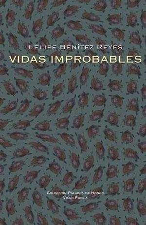 VIDAS IMPROBABLES | 9788498950366 | BENITEZ, FELIPE | Llibreria Drac - Llibreria d'Olot | Comprar llibres en català i castellà online