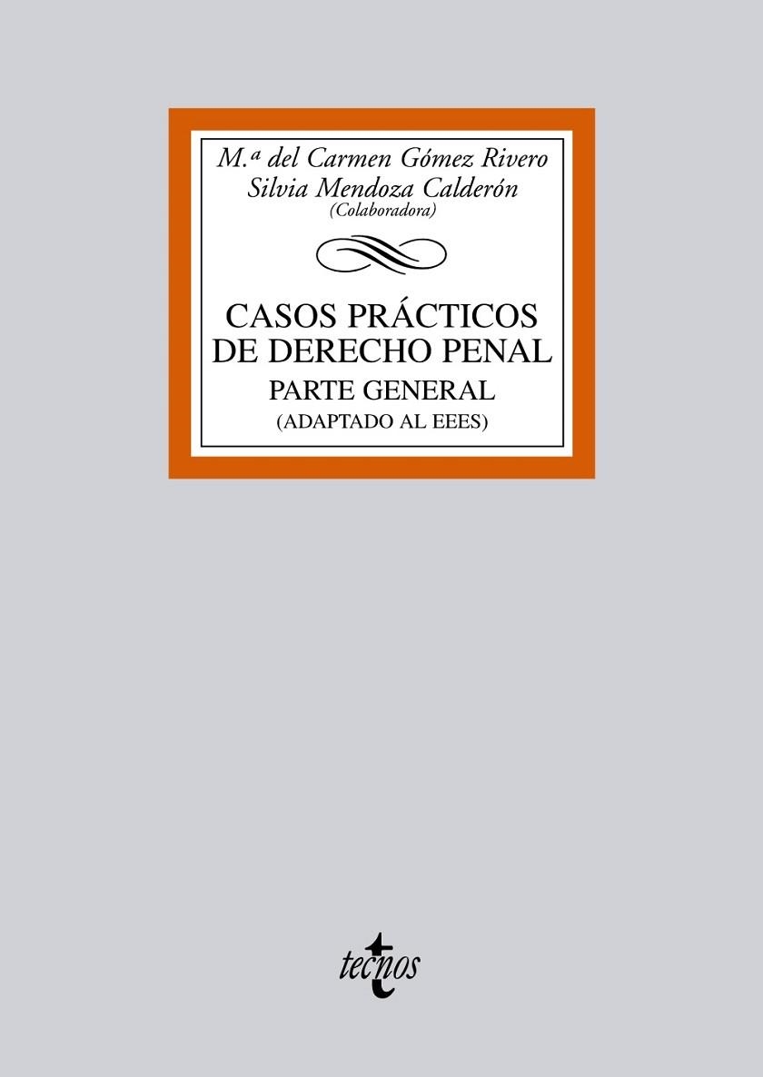 CASOS PRACTICOS DE DERECHO PENAL | 9788430950157 | GOMEZ, MARIA DEL CARMEN;MENDOZA, SILVIA | Llibreria Drac - Librería de Olot | Comprar libros en catalán y castellano online