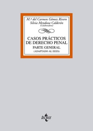 CASOS PRACTICOS DE DERECHO PENAL | 9788430950157 | GOMEZ, MARIA DEL CARMEN;MENDOZA, SILVIA | Llibreria Drac - Librería de Olot | Comprar libros en catalán y castellano online