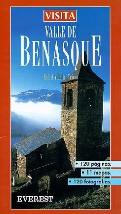 VALLE DE BENASQUE, VISITA | 9788424141134 | Llibreria Drac - Llibreria d'Olot | Comprar llibres en català i castellà online