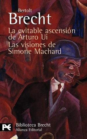 EVITABLE ASCENSION DE ARTURO UI, LAS VISIONES DE SIMONE MACH | 9788420662787 | BRECHT, BIBLIOTECA | Llibreria Drac - Llibreria d'Olot | Comprar llibres en català i castellà online