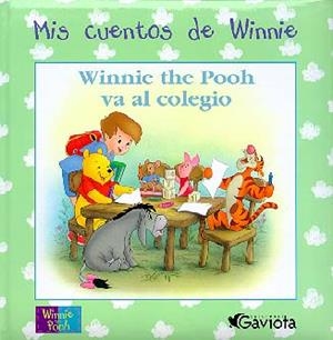 WINNIE THE POOH VA AL COLEGIO | 9788439211228 | Llibreria Drac - Llibreria d'Olot | Comprar llibres en català i castellà online