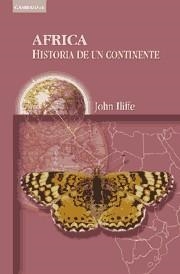 AFRICA.HISTORIA DE UN CONTINENTE | 9788483230367 | ILIFFE, JOHN | Llibreria Drac - Llibreria d'Olot | Comprar llibres en català i castellà online
