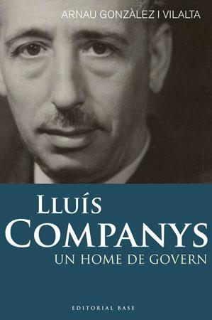 LLUIS COMPANYS | 9788492437269 | GONZALEZ, ARNAU | Llibreria Drac - Librería de Olot | Comprar libros en catalán y castellano online