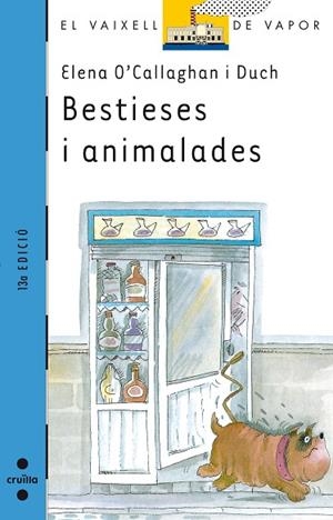 BESTIESES I ANIMALADES | 9788476292204 | O'CALLAGHAN DUCH, ELENA | Llibreria Drac - Librería de Olot | Comprar libros en catalán y castellano online