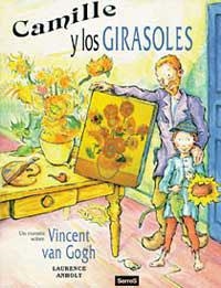 CAMILLE Y LOS GIRASOLES | 9788488061355 | ANHOLT, LAURENCE | Llibreria Drac - Librería de Olot | Comprar libros en catalán y castellano online