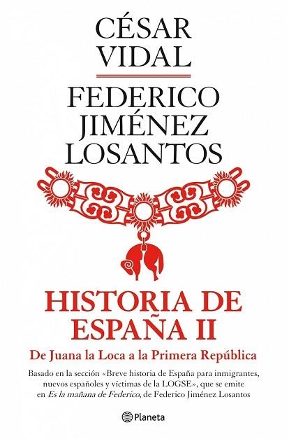 HISTORIA DE ESPAÑA II | 9788408088974 | VIDAL, CESAR;JIMENEZ, FEDERICO | Llibreria Drac - Librería de Olot | Comprar libros en catalán y castellano online