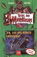 EH LOS DEL BARCO FANTASMAí | 9788434852594 | BREZINA, T. | Llibreria Drac - Librería de Olot | Comprar libros en catalán y castellano online