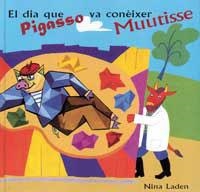 DIA QUE PIGASSO VA CONEIXER MUUTISSE, EL | 9788495040268 | LADEN, NINA | Llibreria Drac - Librería de Olot | Comprar libros en catalán y castellano online