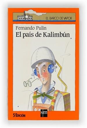 PAIS DE KALIMBUN, EL | 9788434846647 | PULIN, FERNANDO | Llibreria Drac - Librería de Olot | Comprar libros en catalán y castellano online