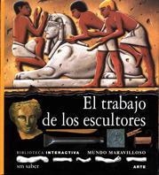TRABAJO DE LOS ESCULTORES, EL | 9788434842106 | Llibreria Drac - Llibreria d'Olot | Comprar llibres en català i castellà online