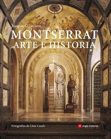 MONTSERRAT ARTE E HISTORIA | 9788492758265 | LAPLANA, JOSEP DE C | Llibreria Drac - Llibreria d'Olot | Comprar llibres en català i castellà online