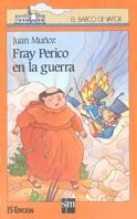 FRAY PERICO EN LA GUERRA | 9788434828865 | MUÑOZ MARTIN, JUAN | Llibreria Drac - Librería de Olot | Comprar libros en catalán y castellano online