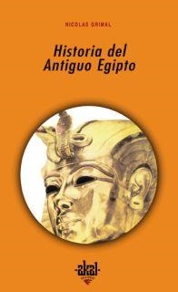 HISTORIA DEL ANTIGUO EGIPTO | 9788446006213 | GRIMAL, NICOLAS | Llibreria Drac - Llibreria d'Olot | Comprar llibres en català i castellà online