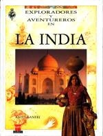 INDIA, LA EXPLORADORES Y AVENTUREROS | 9788434844254 | GANERI, ANITA | Llibreria Drac - Librería de Olot | Comprar libros en catalán y castellano online