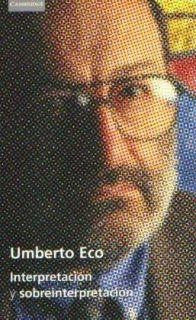INTERPRETACION Y SOBREINTERPRETACION | 9788483230107 | ECO, UMBERTO | Llibreria Drac - Llibreria d'Olot | Comprar llibres en català i castellà online