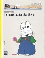CAMISETA DE MAX, LA | 9788434857087 | WELLS, ROSEMARY | Llibreria Drac - Librería de Olot | Comprar libros en catalán y castellano online