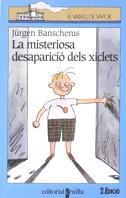 MISTERIOSA DESAPARICIO DELS XICLETS, LA | 9788482861616 | BANSCHERUS, JURGEN | Llibreria Drac - Librería de Olot | Comprar libros en catalán y castellano online