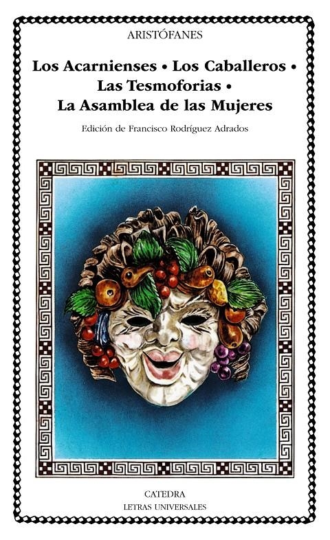 ACARNIENSES; LOS CABALLEROS; LAS TESMOFORIAS;LA A | 9788437610146 | ARISTOFANES | Llibreria Drac - Llibreria d'Olot | Comprar llibres en català i castellà online