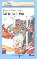 MISTERI A LA FIRA | 9788482862774 | BANSCHERUS,JURGEN | Llibreria Drac - Librería de Olot | Comprar libros en catalán y castellano online