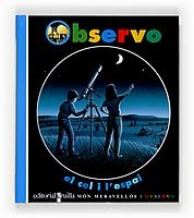 OBSERVO EL CEL I L'ESPAI | 9788482865867 | Llibreria Drac - Librería de Olot | Comprar libros en catalán y castellano online