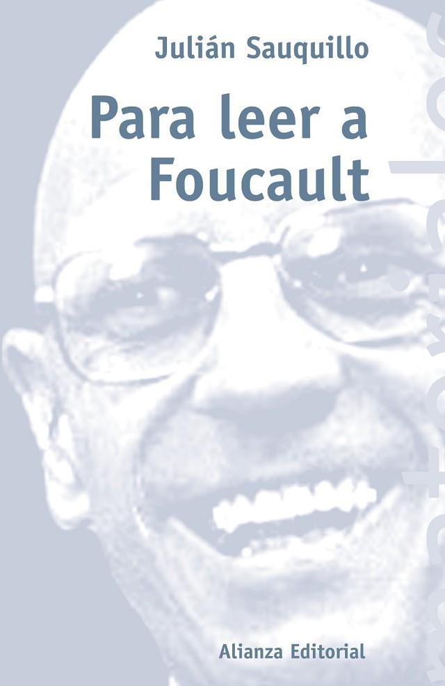 PARA LEER A FOUCAULT | 9788420657806 | SAUQUILLO, JULIAN | Llibreria Drac - Librería de Olot | Comprar libros en catalán y castellano online