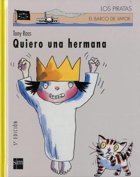 QUIERO UNA HERMANA | 9788434865211 | ROSS, TONY | Llibreria Drac - Librería de Olot | Comprar libros en catalán y castellano online