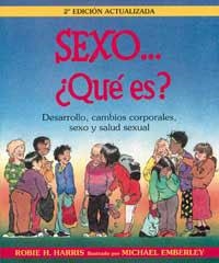 SEXO... QUE ES? | 9788488061904 | HARRIS, ROBIE H. | Llibreria Drac - Librería de Olot | Comprar libros en catalán y castellano online