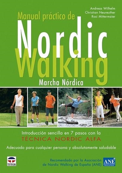 MANUAL PRACTICO DE NORDIC WALKING | 9788479027643 | AA.VV. | Llibreria Drac - Llibreria d'Olot | Comprar llibres en català i castellà online