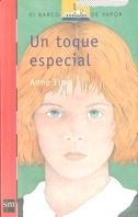 TOQUE ESPECIAL, UN | 9788434856820 | FINE, ANNE | Llibreria Drac - Librería de Olot | Comprar libros en catalán y castellano online