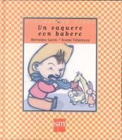 VAQUERO CON BABERO, UN | 9788434862388 | GERIN, MERCEDES | Llibreria Drac - Librería de Olot | Comprar libros en catalán y castellano online