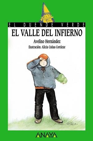 VALLE DEL INFIERNO, EL | 9788420784663 | HERNANDEZ, AVELINO | Llibreria Drac - Librería de Olot | Comprar libros en catalán y castellano online