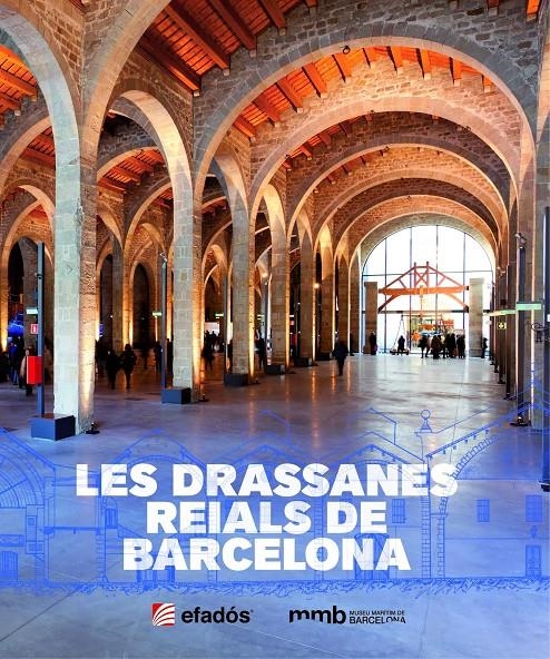 DRASSANES REIALS DE BARCELONA, LES | 9788415232575 | AAVV | Llibreria Drac - Librería de Olot | Comprar libros en catalán y castellano online
