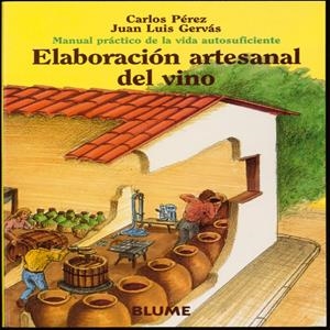 ELABORACION ARTESANAL DEL VINO | 9788480762762 | PEREZ, CARLOS | Llibreria Drac - Librería de Olot | Comprar libros en catalán y castellano online