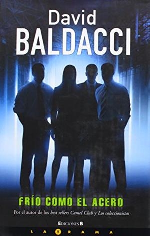 FRIO COMO EL ACERO | 9788466637442 | BALDACCI, DAVID | Llibreria Drac - Librería de Olot | Comprar libros en catalán y castellano online